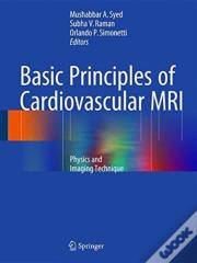 Basic Principles Of Cardiovascular Mri