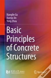 Capa do artigo Basic Principles Of Concrete Structures