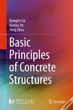 Capa do artigo Basic Principles Of Concrete Structures