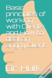 Capa do artigo Basic Principles Of Working With Clients And How To Deal An Angry Client