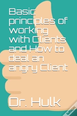 Capa do artigo Basic Principles Of Working With Clients And How To Deal An Angry Client