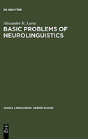 Basic Problems Of Neurolinguistics - Preview