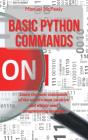 Basic Python Commands: Learn The Basic C - Preview