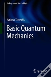 Basic Quantum Mechanics