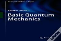 Basic Quantum Mechanics