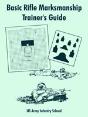 Basic Rifle Marksmanship Trainer'S Guide - Preview