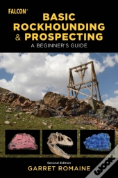 Basic Rockhounding And Prospecting