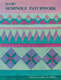 Basic Seminole Patchwork - Preview