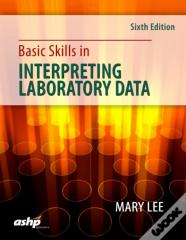 Basic Skills In Interpreting Laboratory Data