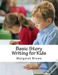 Basic Story Writing For Kids