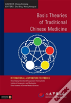 Basic Theories Of Traditional Chinese Medicine