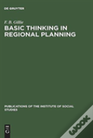 Basic Thinking In Regional Planning