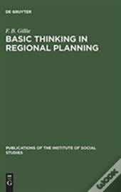 Basic Thinking In Regional Planning