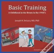 Capa do artigo Basic Training - A Childhood In The Bron