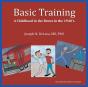 Basic Training - A Childhood In The Bron - Preview