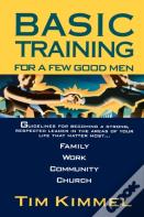 Basic Training For A Few Good Men