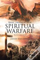 Basic Training For Spiritual Warfare