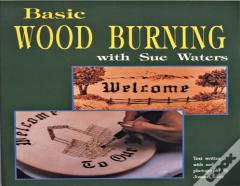 Basic Wood Burning With Sue Waters