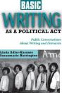 Basic Writing As A Political Act - Preview