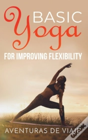 Capa do artigo Basic Yoga For Improving Flexibility