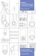 Basics - A Beginner'S Guide To Stage Lighting