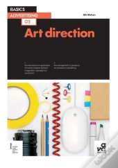 Basics Advertising 02: Art Direction