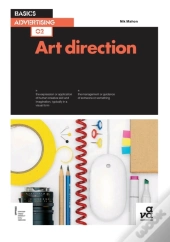 Basics Advertising 02: Art Direction