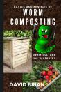 Basics And Benefits Of Worm Composting - Preview