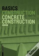 Basics Concrete Construction