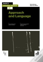 Basics Graphic Design 01: Approach And Language