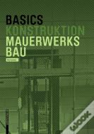 Basics Mauerwerksbau