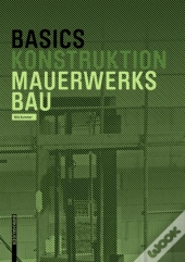 Basics Mauerwerksbau