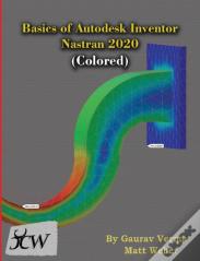 Basics Of Autodesk Inventor Nastran 2020 (Colored)