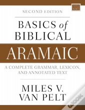 Basics Of Biblical Aramaic, Second Edition