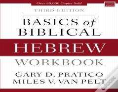 Basics Of Biblical Hebrew Workbook