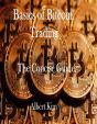 Basics Of Bitcoin Trading: The Concise Guide - Preview