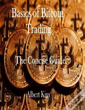 Capa do artigo Basics Of Bitcoin Trading: The Concise Guide