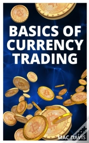 Capa do artigo Basics Of Currency Trading