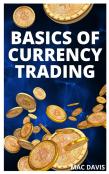 Basics Of Currency Trading