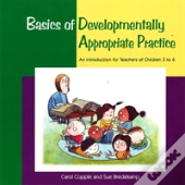 Basics Of Developmentally Appropriate Practice