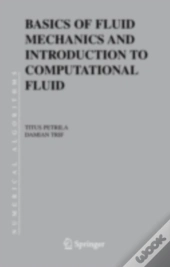Basics Of Fluid Mechanics And Introduction To Computational Fluid Dynamics