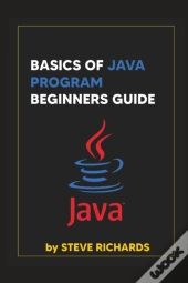Basics Of Java Program Beginners Guide