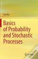 Basics Of Probability And Stochastic Processes