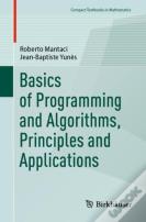 Basics Of Programming And Algorithms, Principles And Applications
