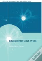 Basics Of The Solar Wind