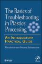 Basics Of Troubleshooting In Plastics Processing - Preview