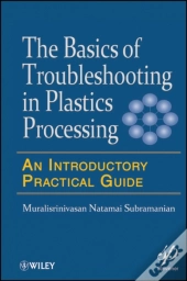 Basics Of Troubleshooting In Plastics Processing