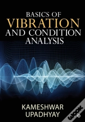 Basics Of Vibration And Condition Analysis