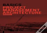 Basics Project Management Architecture