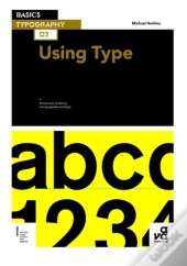 Basics Typography 02: Using Type